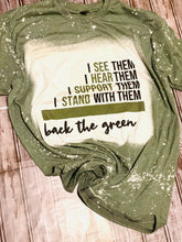 Load image into Gallery viewer, Back The Green T-Shirt