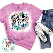 Load image into Gallery viewer, Adulting Is Some Bullshit