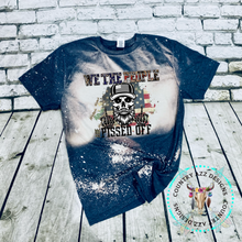 Load image into Gallery viewer, We The People Are Pissed Off