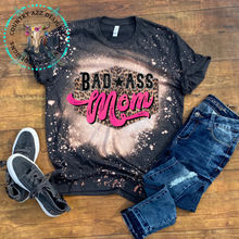Load image into Gallery viewer, Bad Ass Mom Tee