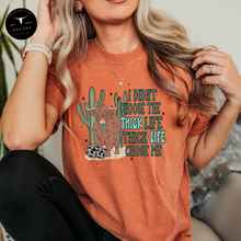Load image into Gallery viewer, I Didn&#39;t Choose The Thick Life Tee
