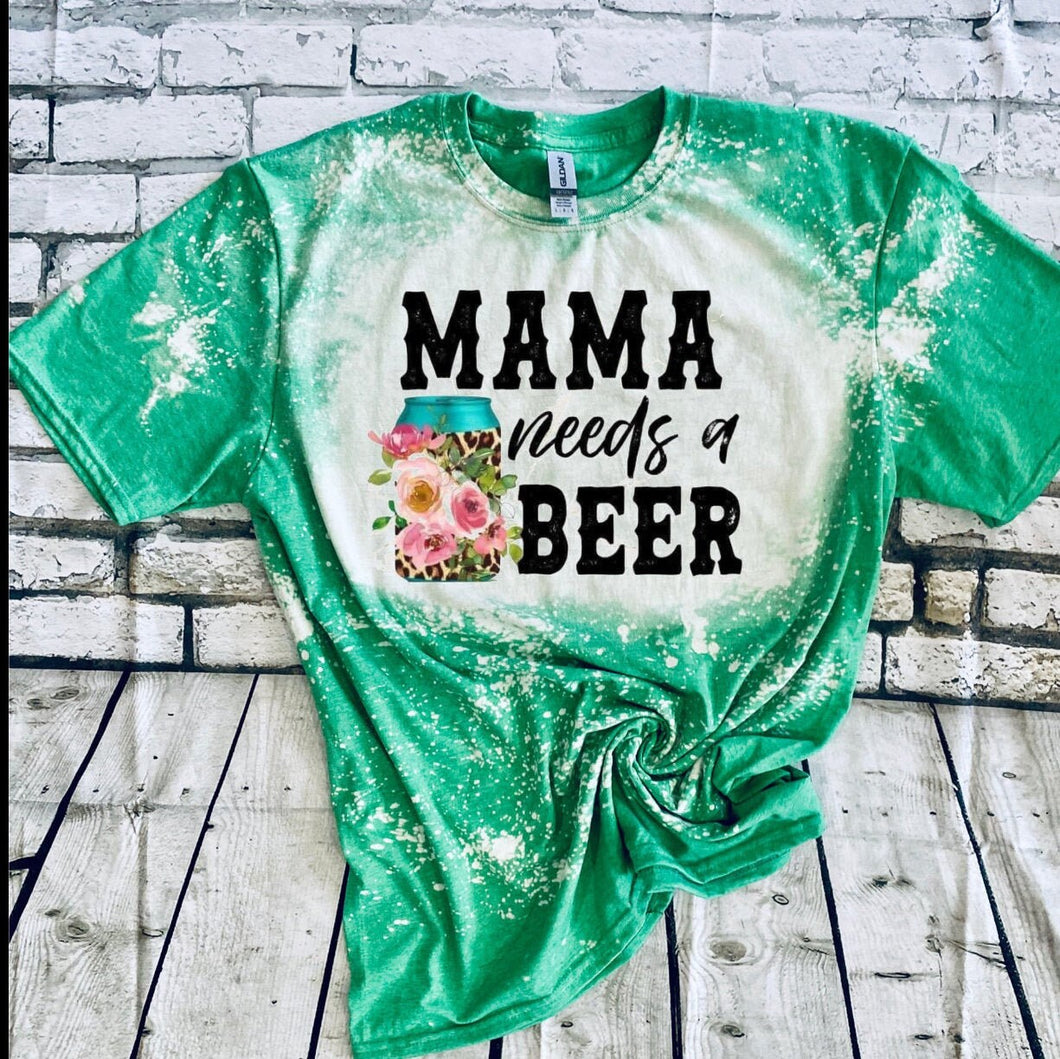 Mama Needs A Beer